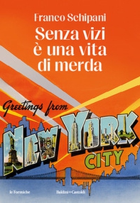 Senza vizi è una vita di merda - Librerie.coop Senza vizi è una vita di merda - Librerie.coop