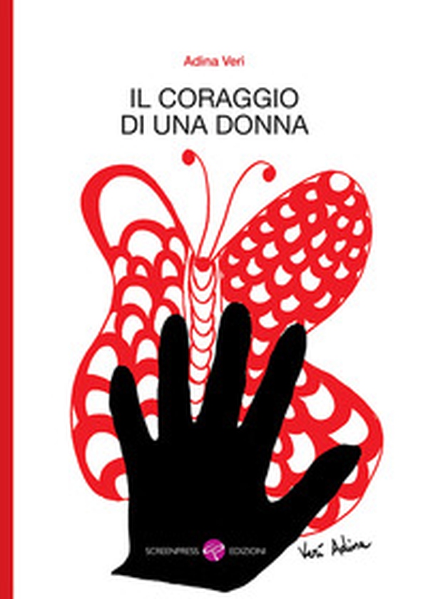 Il coraggio di una donna - Librerie.coop Il coraggio di una donna - Librerie.coop