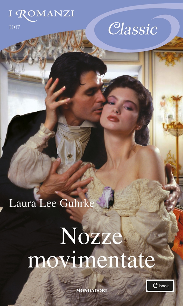 Nozze movimentate (I Romanzi Classic) - Librerie.coop Nozze movimentate (I Romanzi Classic) - Librerie.coop