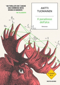 Il paradosso dell'alce - Librerie.coop Il paradosso dell'alce - Librerie.coop