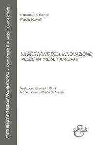 La gestione dell'innovazione nelle imprese familiari - Librerie.coop La gestione dell'innovazione nelle imprese familiari - Librerie.coop
