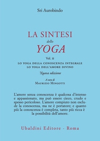 La sintesi dello yoga - Vol. 2 - Librerie.coop La sintesi dello yoga - Vol. 2 - Librerie.coop
