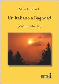 Un italiano a Baghdad - Librerie.coop