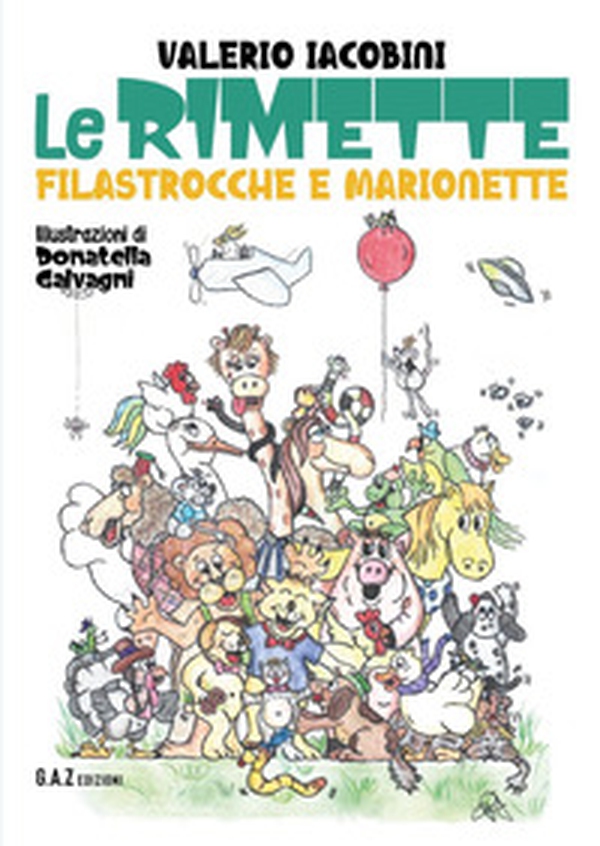 Le rimette. Filastrocche e marionette - Librerie.coop Le rimette. Filastrocche e marionette - Librerie.coop