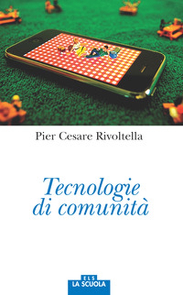 Tecnologie di comunità - Librerie.coop Tecnologie di comunità - Librerie.coop