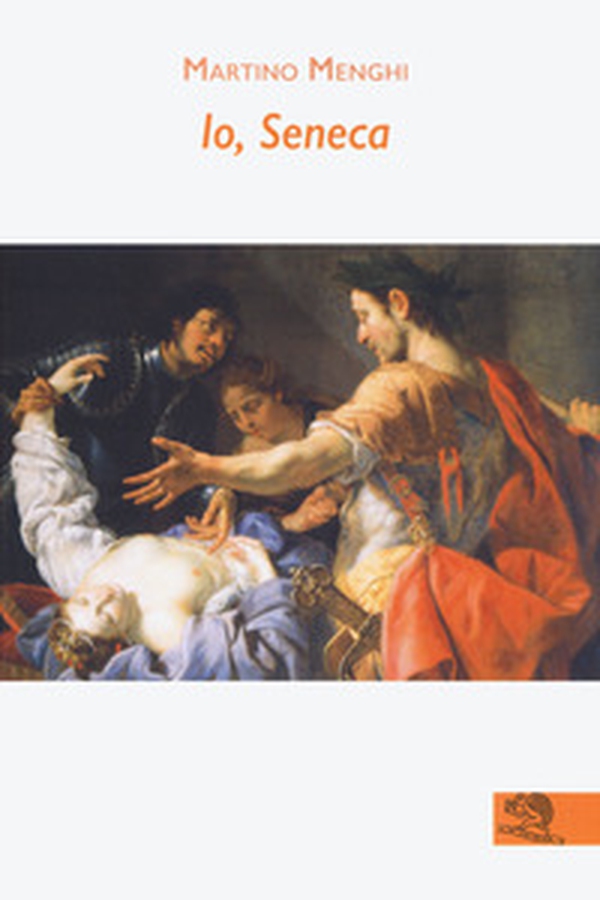 Io, Seneca - Librerie.coop Io, Seneca - Librerie.coop