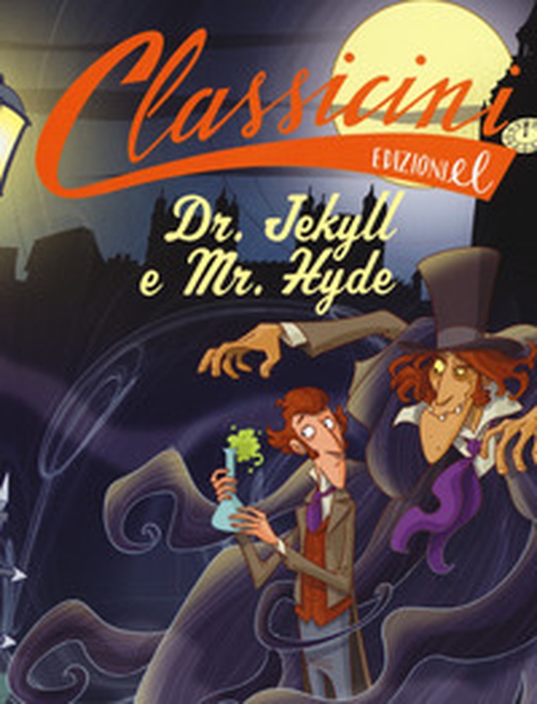 Dr. Jekyll e Mr. Hyde da Robert Louis Stevenson. Classicini - Librerie.coop Dr. Jekyll e Mr. Hyde da Robert Louis Stevenson. Classicini - Librerie.coop