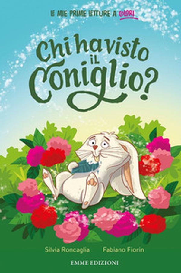 Chi ha visto il coniglio? Stampatello minuscolo - Librerie.coop Chi ha visto il coniglio? Stampatello minuscolo - Librerie.coop