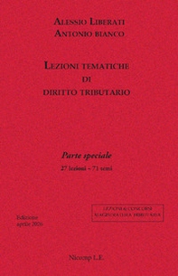 Lezioni tematiche di diritto tributario. Parte speciale. 27 lezioni, 71 temi - Librerie.coop