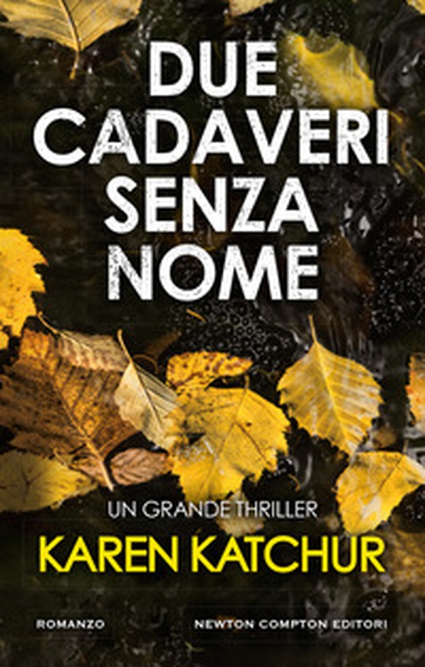 Due cadaveri senza nome - Librerie.coop Due cadaveri senza nome - Librerie.coop