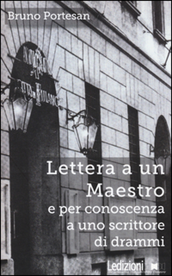 Lettera a un maestro e per conoscenza a uno scrittore di drammi - Librerie.coop Lettera a un maestro e per conoscenza a uno scrittore di drammi - Librerie.coop