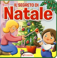 Il segreto di Natale - Librerie.coop