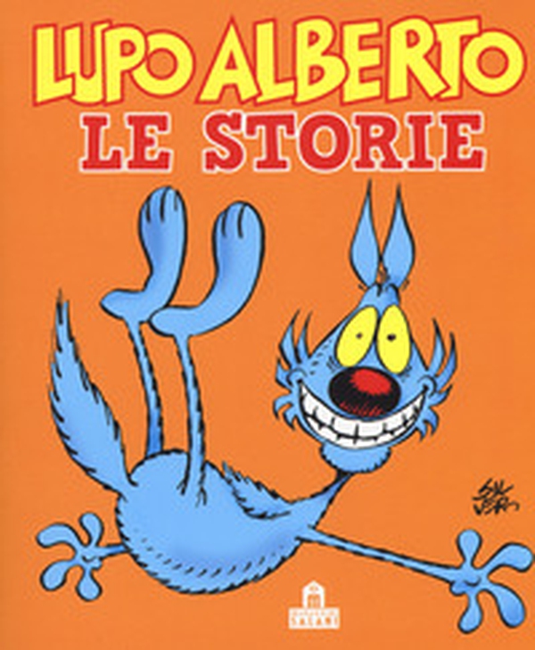Lupo Alberto. Le storie - Librerie.coop Lupo Alberto. Le storie - Librerie.coop