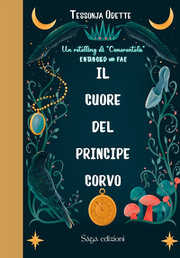 Il cuore del principe corvo. Entangled with Fae - Librerie.coop Il cuore del principe corvo. Entangled with Fae - Librerie.coop