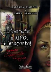Liberate il lupo, è innocente! - Librerie.coop