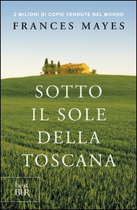 Sotto il sole della Toscana - Librerie.coop