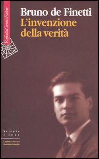 L'invenzione della verità - Librerie.coop