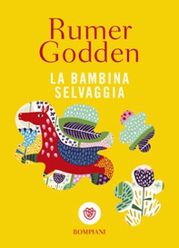 La bambina selvaggia - Librerie.coop