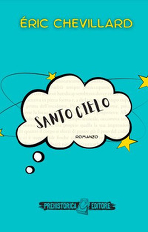 Santo cielo - Librerie.coop Santo cielo - Librerie.coop
