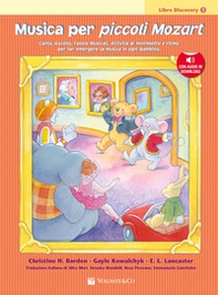 Musica per piccoli Mozart. Libro discovery - Librerie.coop