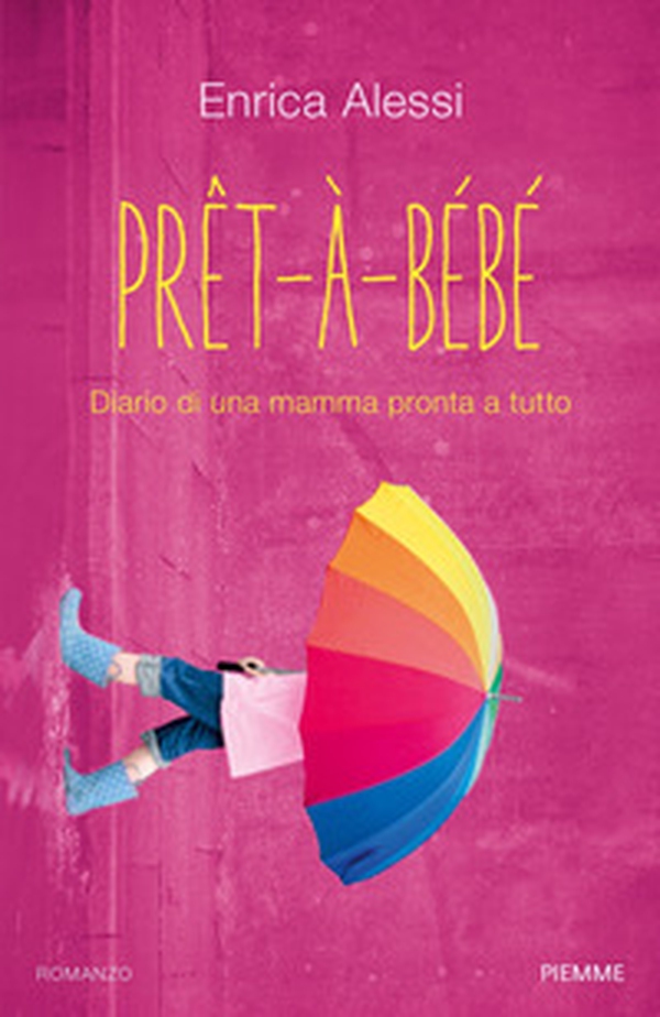Pret-à-bèbè - Librerie.coop Pret-à-bèbè - Librerie.coop