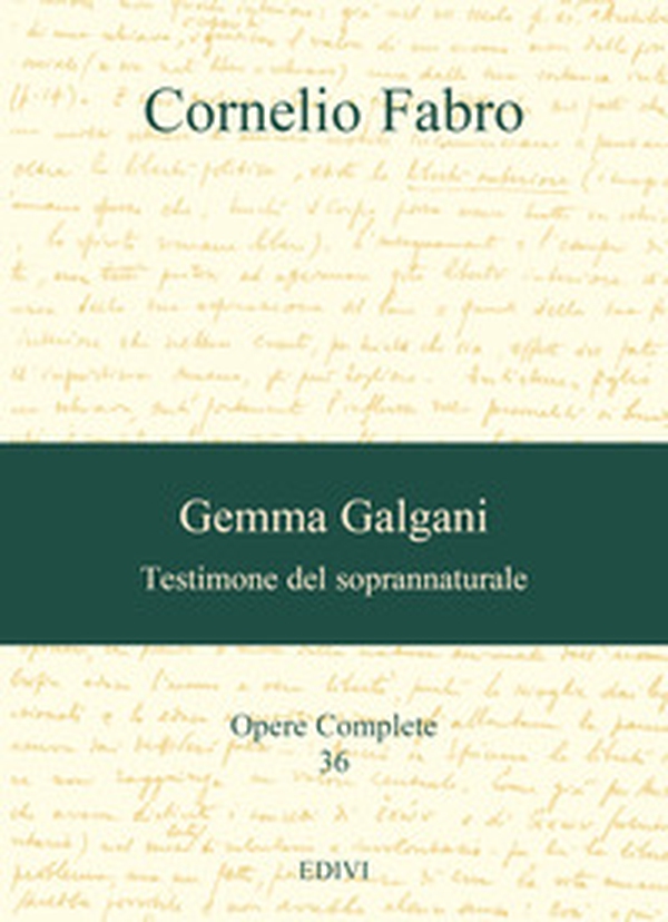 Gemma Galgani. Testimone del soprannaturale - Librerie.coop Gemma Galgani. Testimone del soprannaturale - Librerie.coop