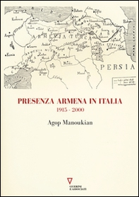 Presenza armena in Italia. 1915-2000 - Librerie.coop
