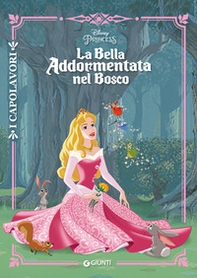 La bella addormentata nel bosco - Librerie.coop La bella addormentata nel bosco - Librerie.coop