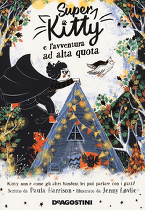 Super Kitty e l'avventura ad alta quota - Librerie.coop Super Kitty e l'avventura ad alta quota - Librerie.coop