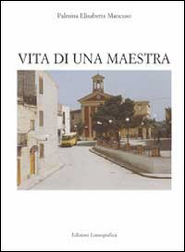 Vita di una maestra - Librerie.coop Vita di una maestra - Librerie.coop