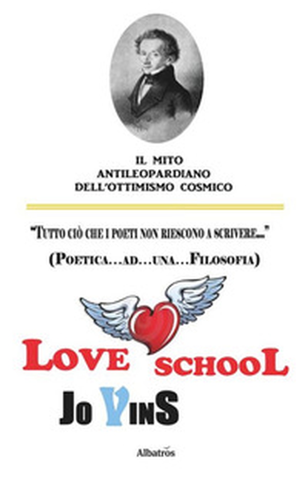Love school - Librerie.coop Love school - Librerie.coop