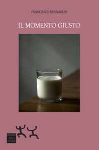 Il momento giusto - Librerie.coop