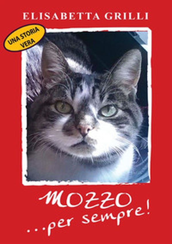 Mozzo... per sempre! - Librerie.coop Mozzo... per sempre! - Librerie.coop