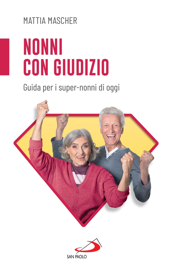 Nonni con giudizio - Librerie.coop