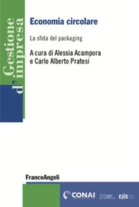 Economia circolare. La sfida del packaging - Librerie.coop