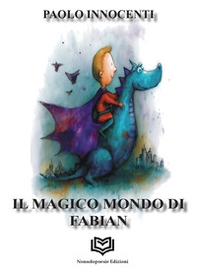 Il magico mondo di Fabian - Librerie.coop