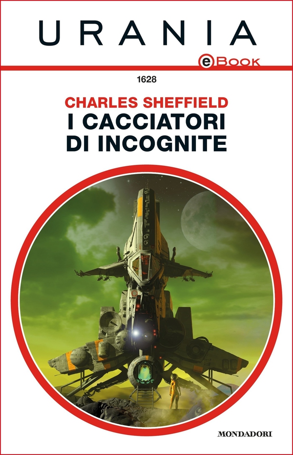 I cacciatori di incognite (Urania) - Librerie.coop I cacciatori di incognite (Urania) - Librerie.coop