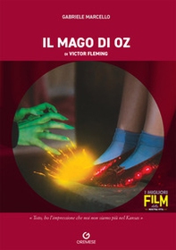 Il mago di Oz di Victor Fleming - Librerie.coop