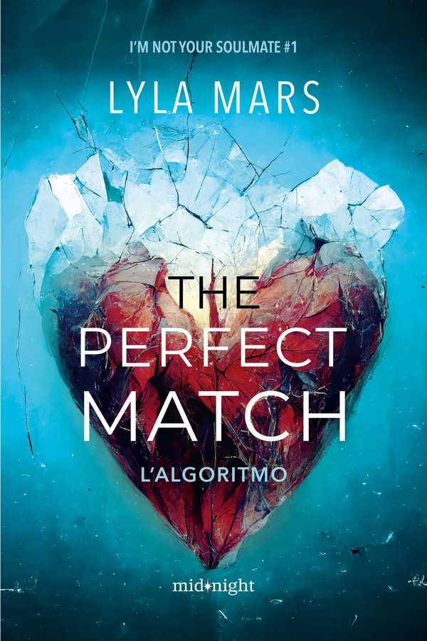 The perfect match. L'algoritmo - Librerie.coop The perfect match. L'algoritmo - Librerie.coop
