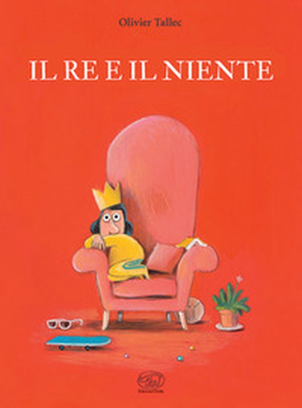 Il re e il niente - Librerie.coop Il re e il niente - Librerie.coop