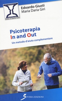 Psicoterapia in and out. Un metodo d'aiuto complementare - Librerie.coop Psicoterapia in and out. Un metodo d'aiuto complementare - Librerie.coop