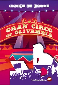 Gran circo de Olivambia - Librerie.coop
