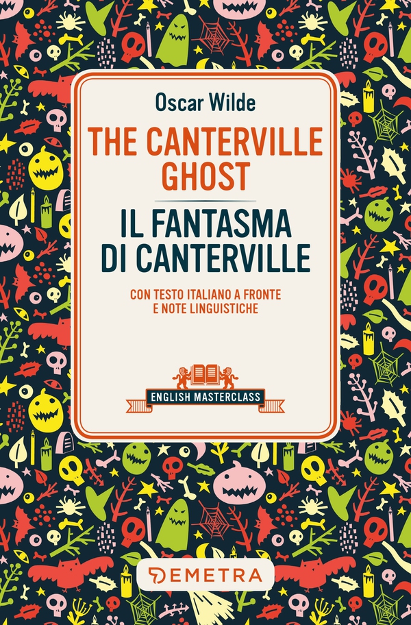 The Canterville Ghost - Il fantasma di Canterville - Librerie.coop The Canterville Ghost - Il fantasma di Canterville - Librerie.coop