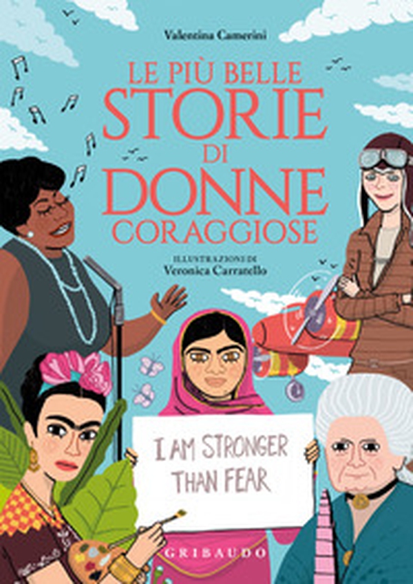 Le più belle storie di donne coraggiose - Librerie.coop Le più belle storie di donne coraggiose - Librerie.coop