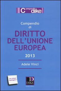 Compendio di diritto dell'Unione Europea - Librerie.coop Compendio di diritto dell'Unione Europea - Librerie.coop