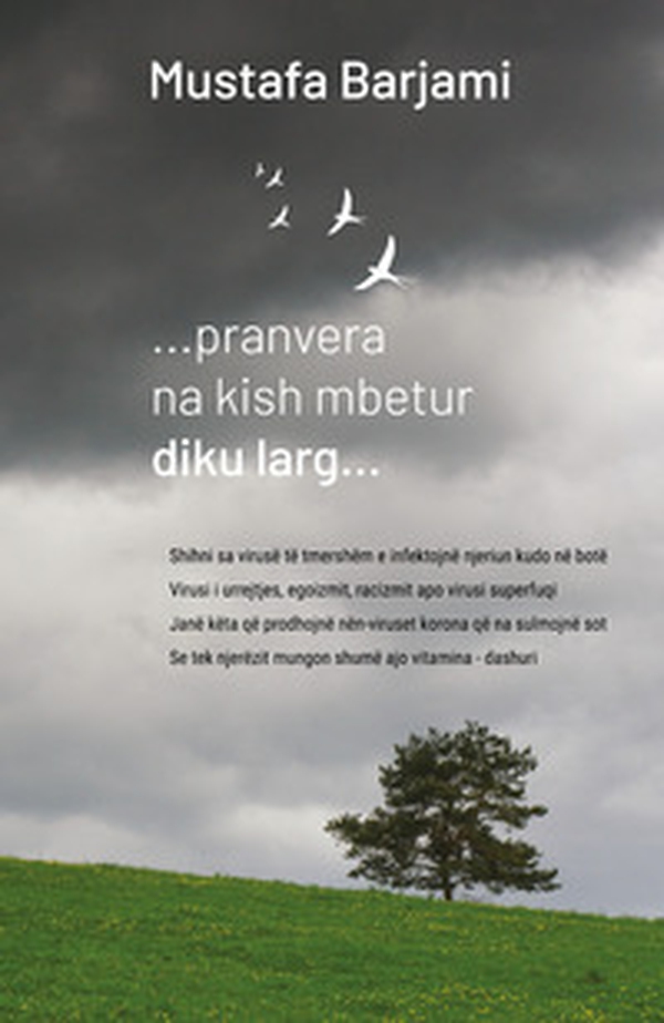 Pranvera na kish mbetur diku larg - Librerie.coop Pranvera na kish mbetur diku larg - Librerie.coop