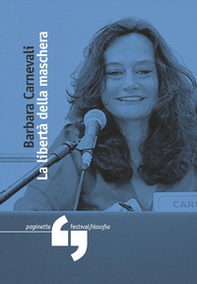 La libertà della maschera - Librerie.coop La libertà della maschera - Librerie.coop