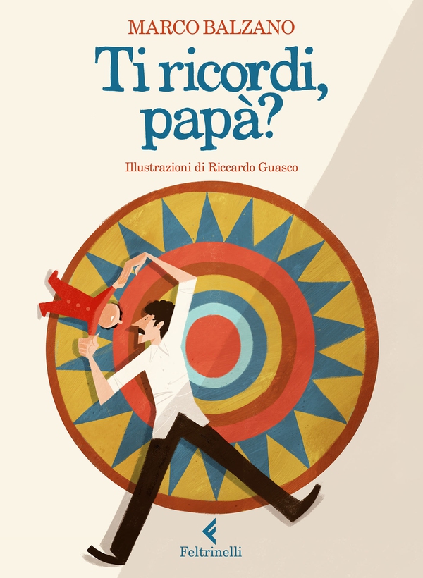 Ti ricordi, papà? - Librerie.coop Ti ricordi, papà? - Librerie.coop