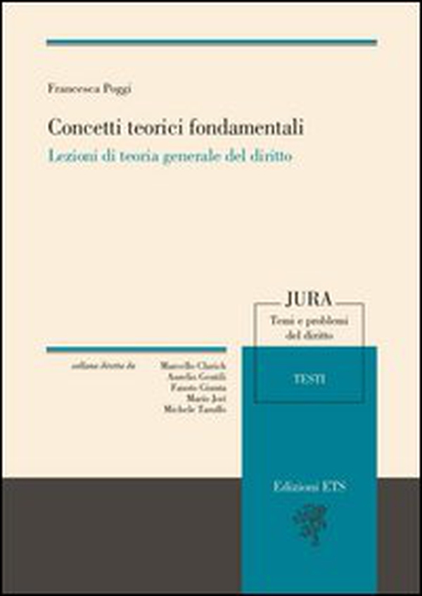 Concetti teorici fondamentali. Lezioni di teoria generale del diritto - Librerie.coop Concetti teorici fondamentali. Lezioni di teoria generale del diritto - Librerie.coop