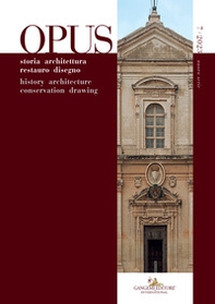 Opus. Quaderno di storia architettura restauro disegno-Journal of history architecture conservation drawing - Vol. 7 - Librerie.coop